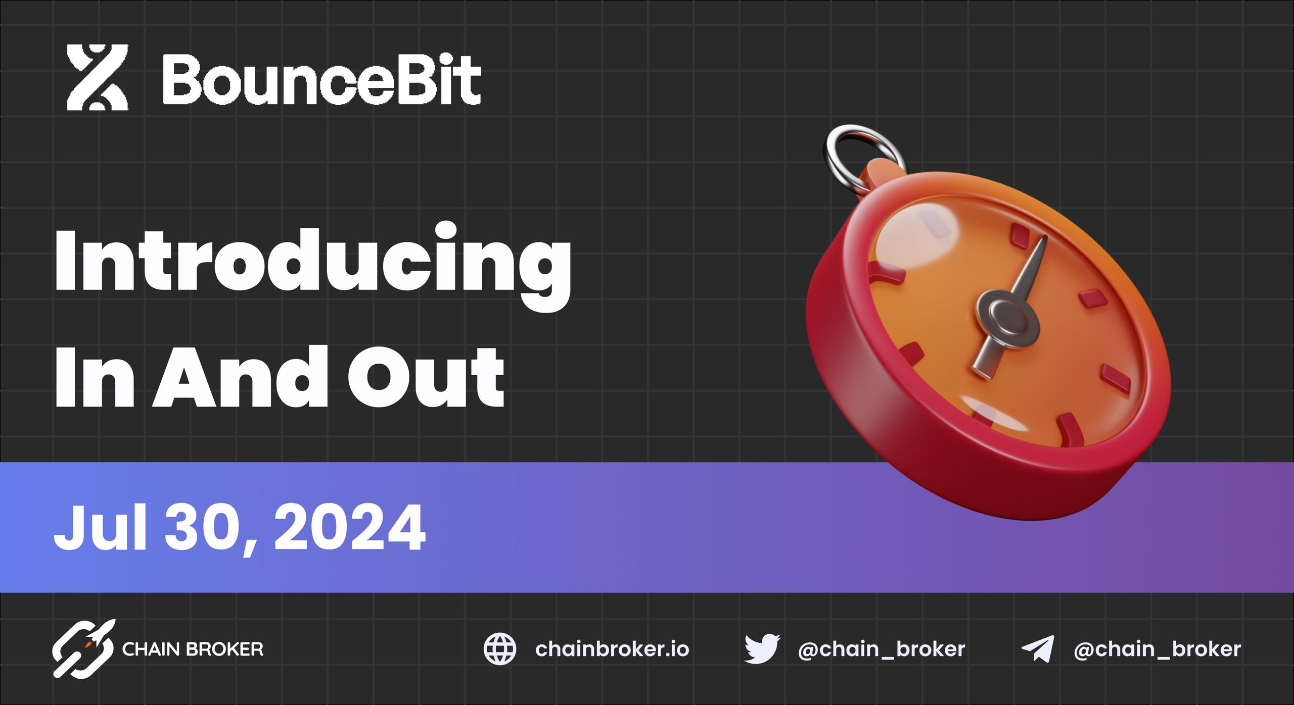 BounceBit Introduces In And Out