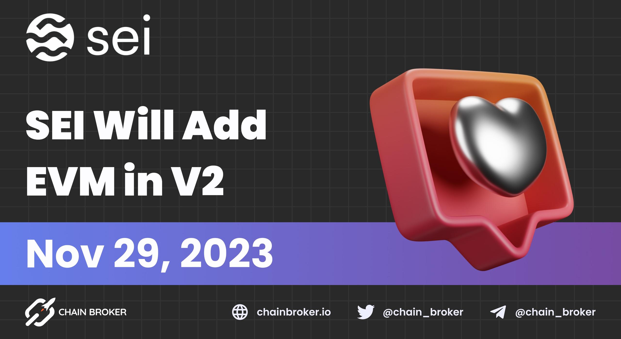 Sei will add EVM in V2 Upgrade