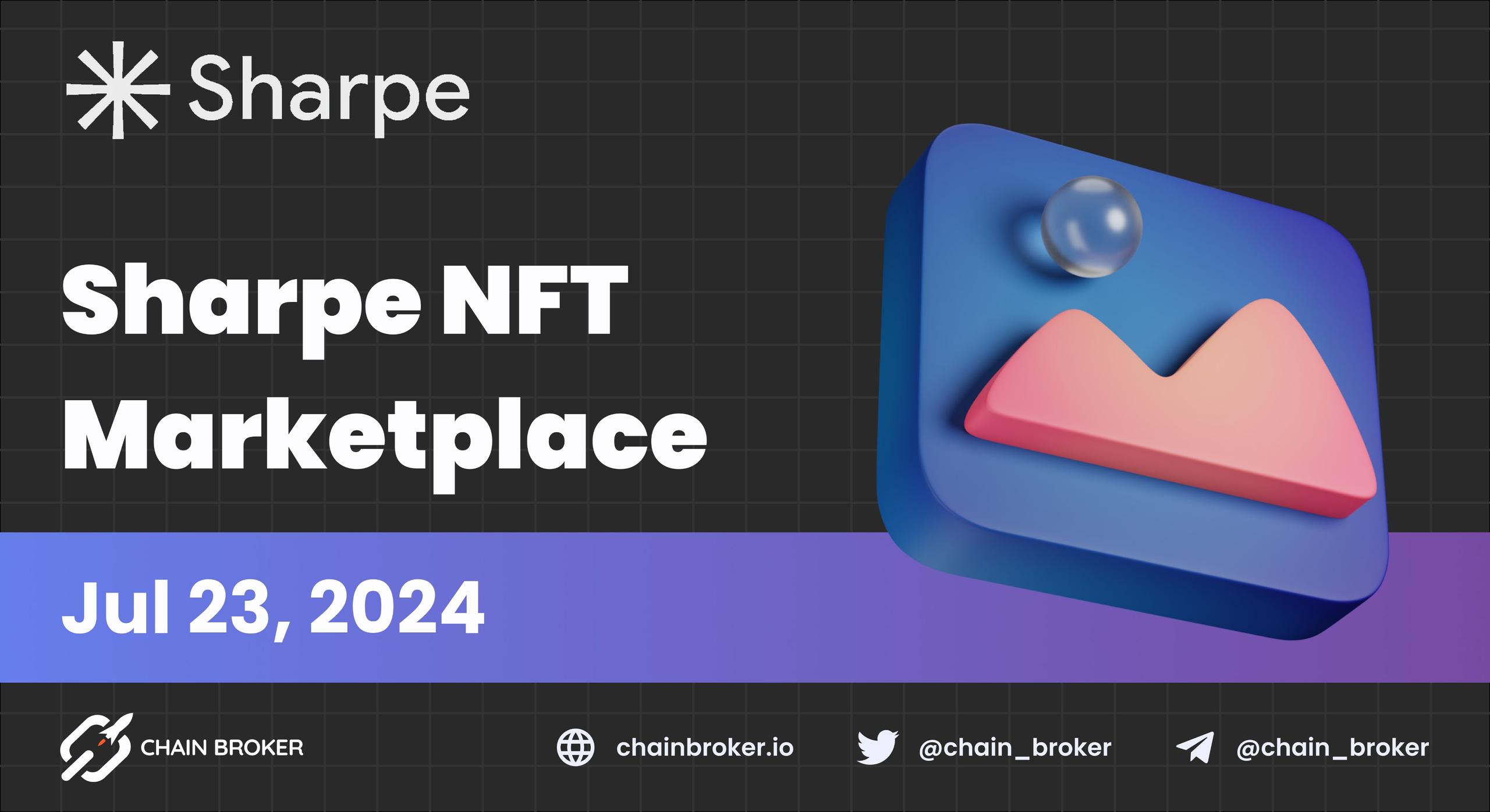 Sharpe NFT Marketplace Goes Live