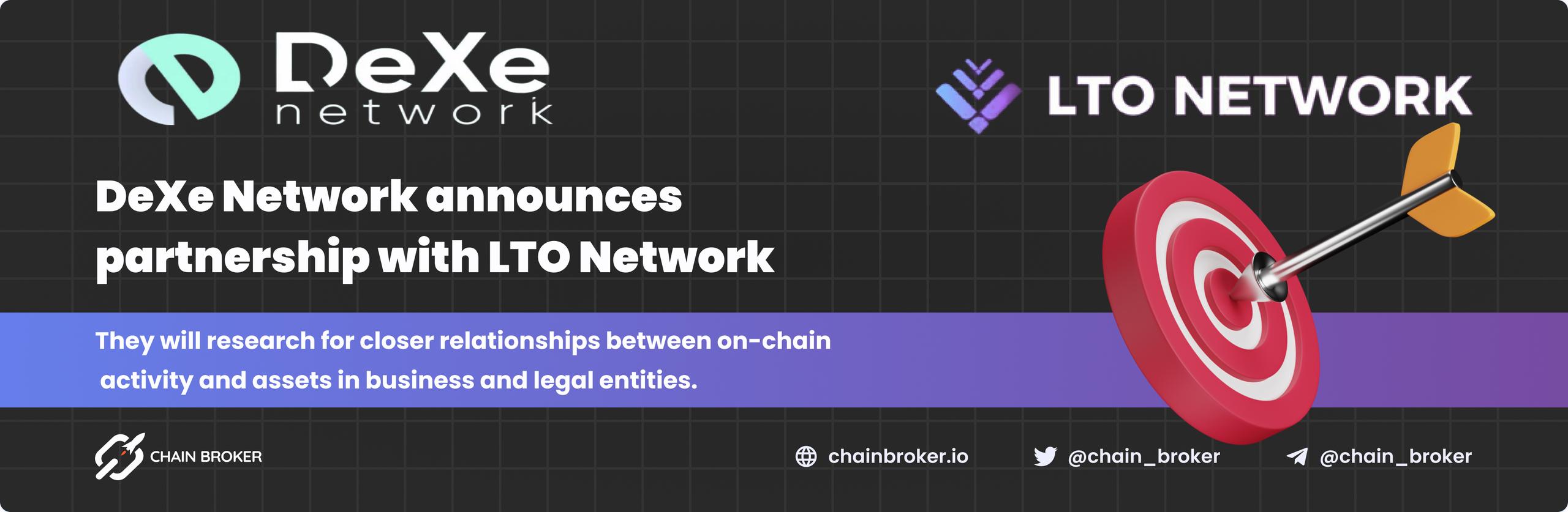 DeXe Network has announced partnership with LTO Network.