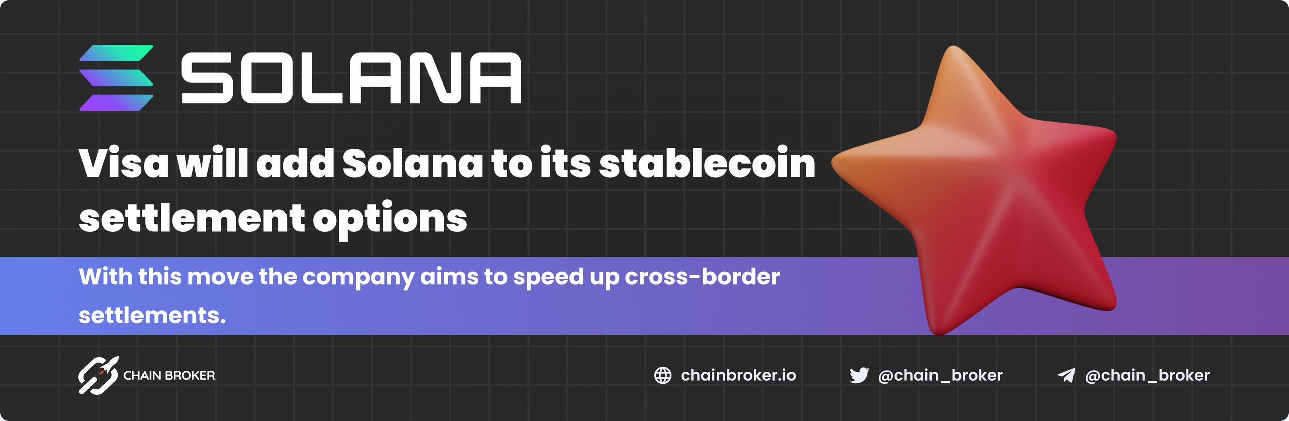 Visa will add Solana to its stablecoin settlement options. Visa will add Solana to its stablecoin settlement options.
