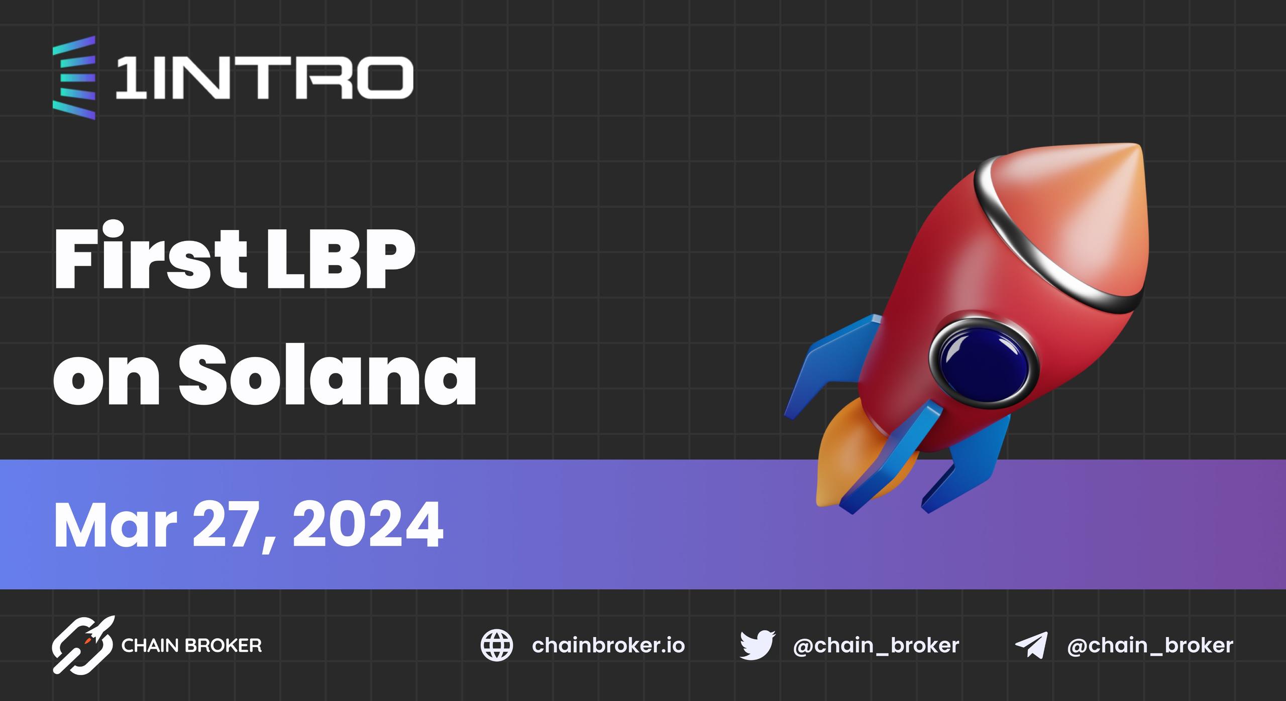 1intro introduces the first-ever LBP on Solana 1intro introduces the first-ever LBP on Solana