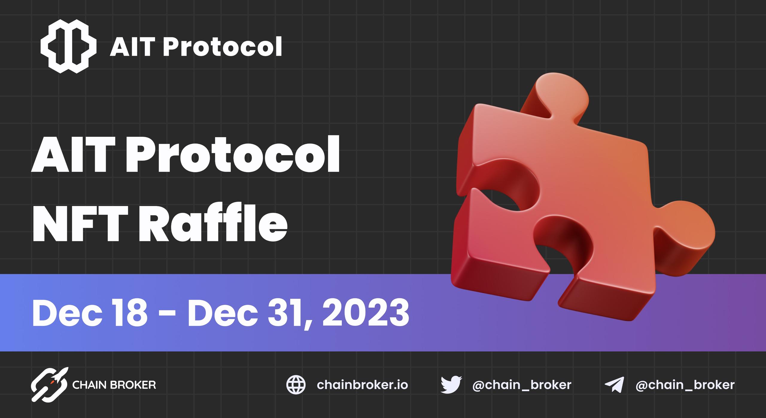 AIT Protocol Announces NFT Raffle Event AIT Protocol Announces NFT Raffle Event