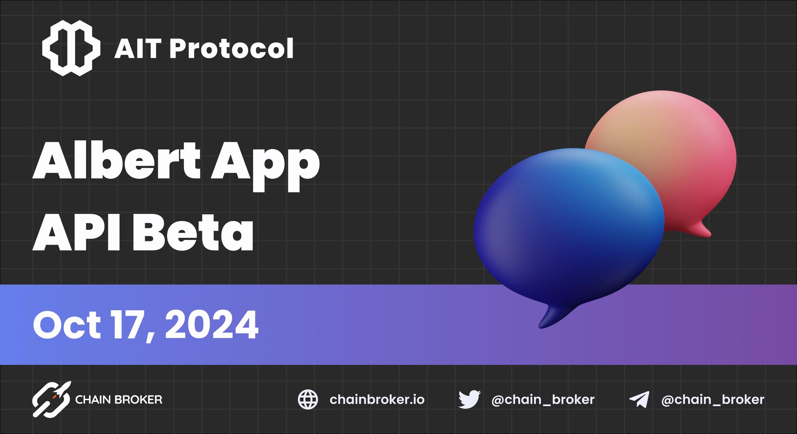 AIT Protocol Opens Registrations For Albert API Beta AIT Protocol Opens Registrations For Albert API Beta