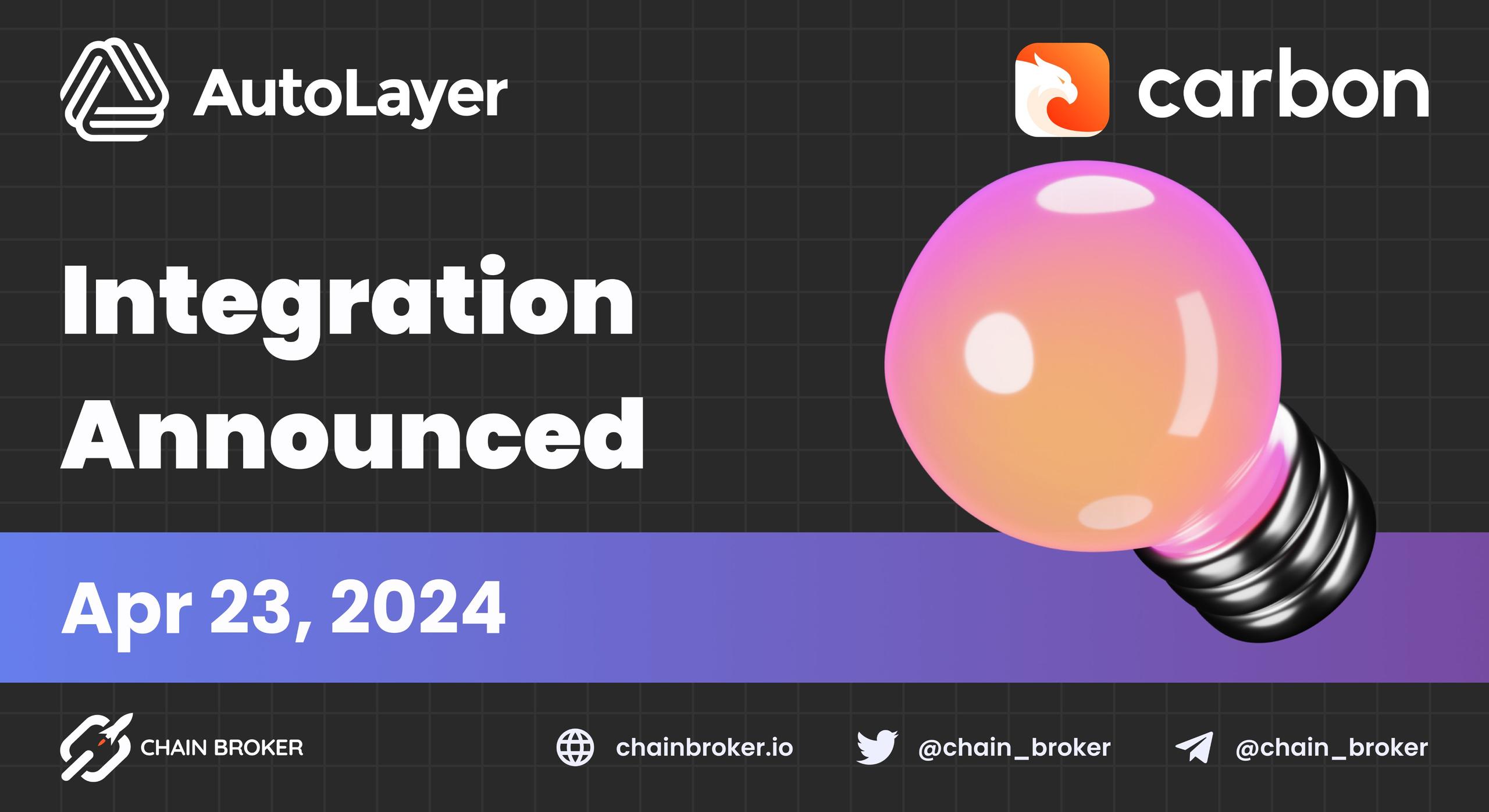AutoLayer integrates with Carbon Browser AutoLayer integrates with Carbon Browser