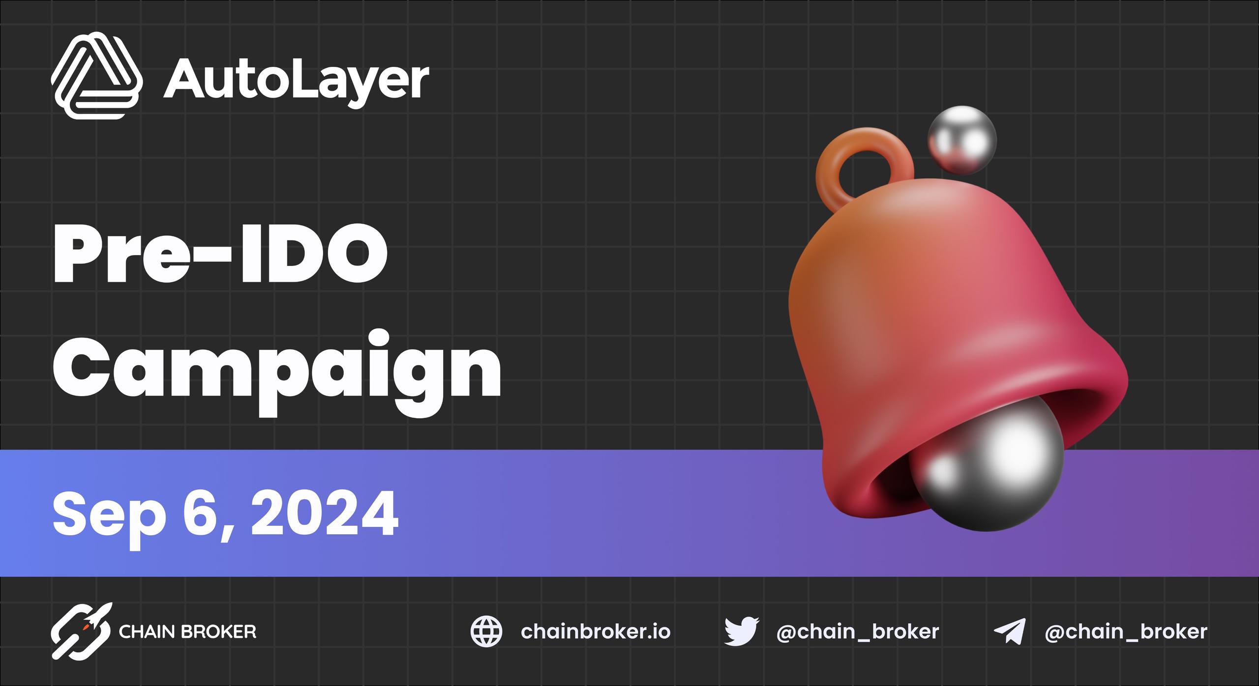 AutoLayer Launches the $LAY3R Pre-IDO Campaign AutoLayer Launches the $LAY3R Pre-IDO Campaign