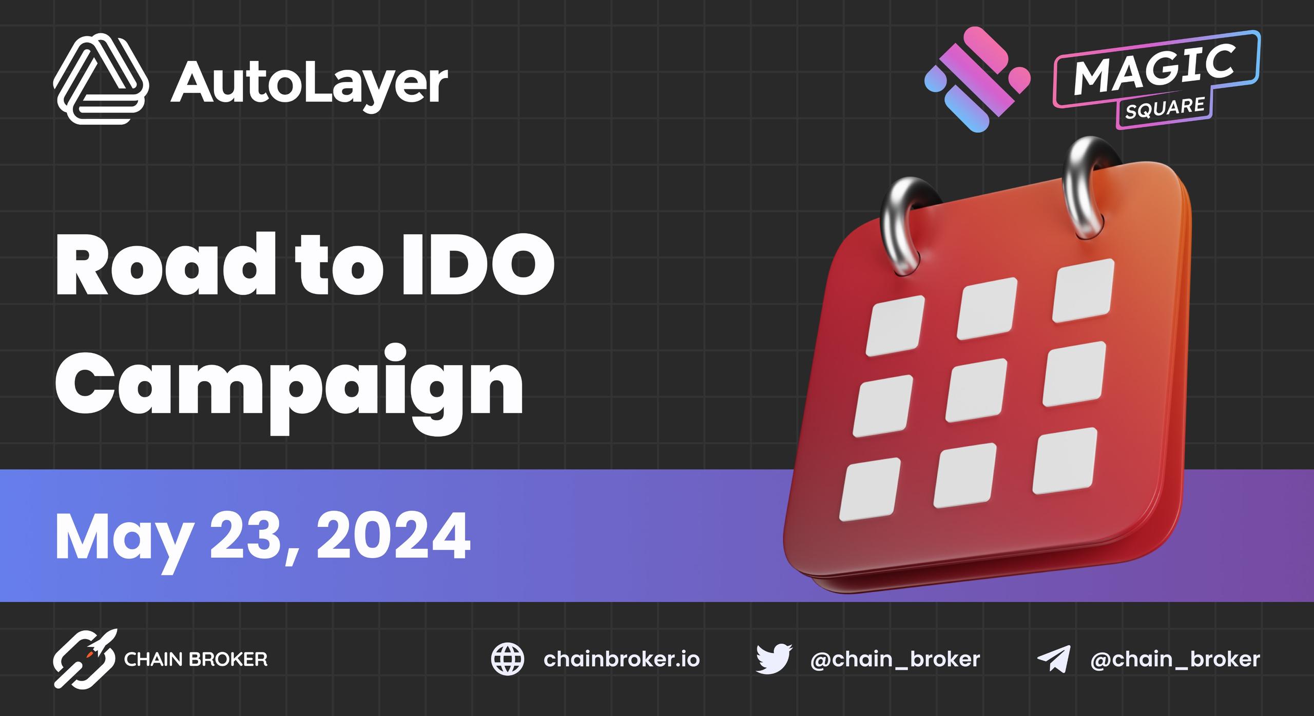 AutoLayer's Road-to-IDO Campaign is Live AutoLayer's Road-to-IDO Campaign is Live