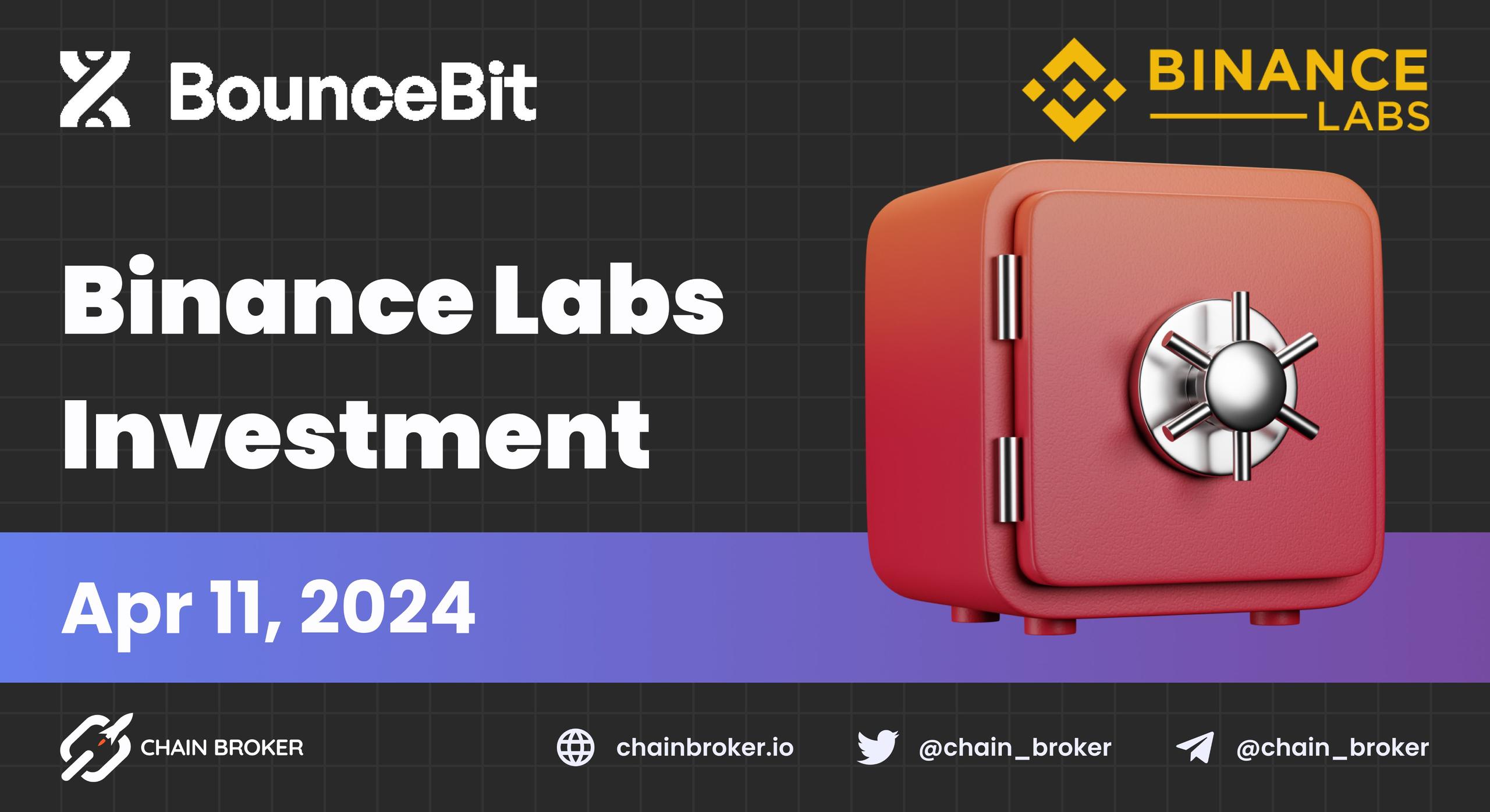 Binance Labs invests in BounceBit's restaking infrastructure Binance Labs invests in BounceBit's restaking infrastructure