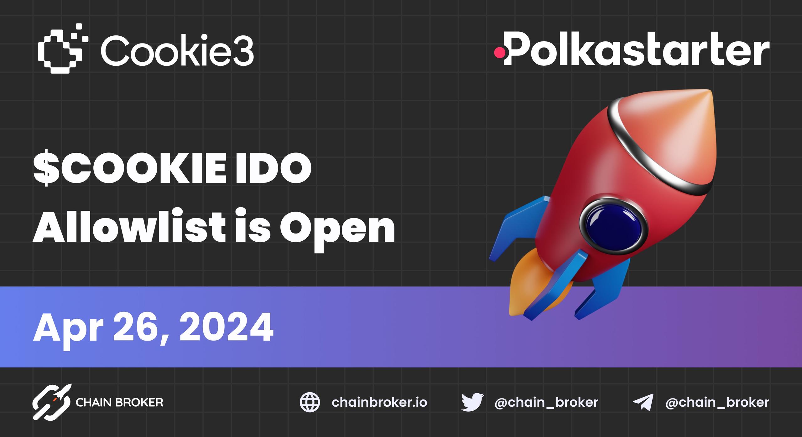 $COOKIE IDO Allowlist on Polkastarter is now Open $COOKIE IDO Allowlist on Polkastarter is now Open