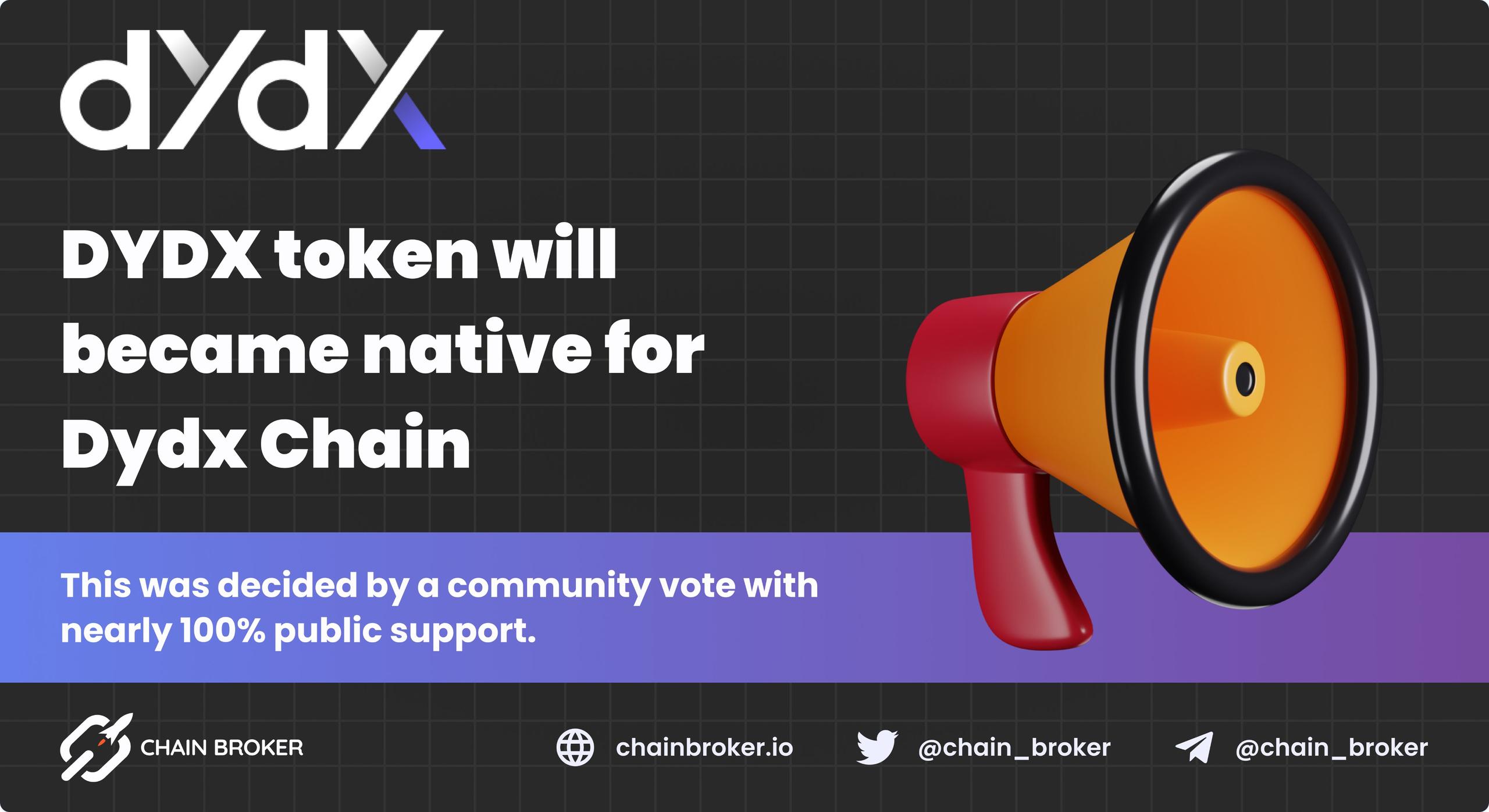 DYDX will become a native token on upcoming dydx blockchain DYDX will become a native token on upcoming dydx blockchain