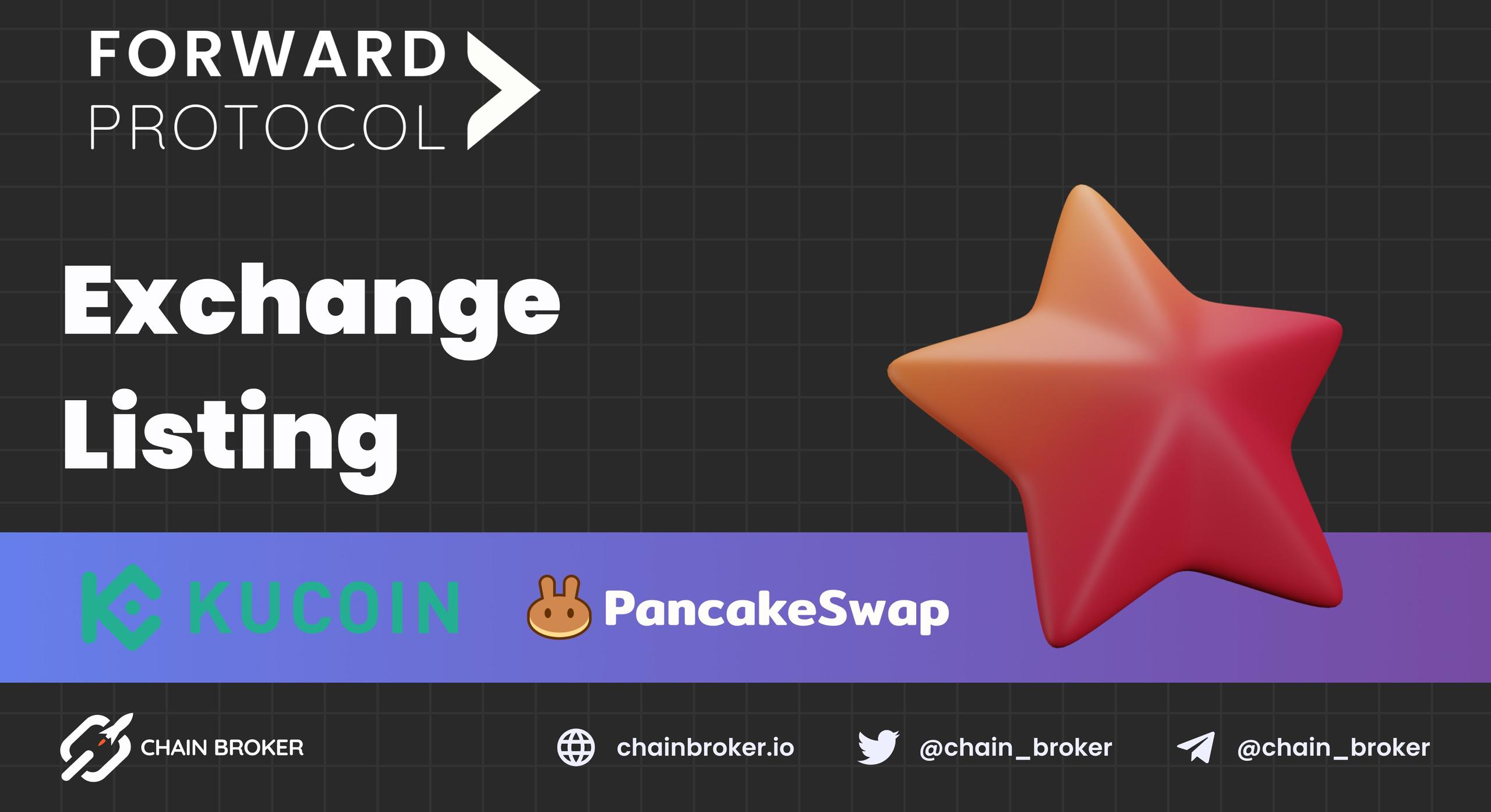 Forward Protocol will be Listed on Two Exchanges Forward Protocol will be Listed on Two Exchanges