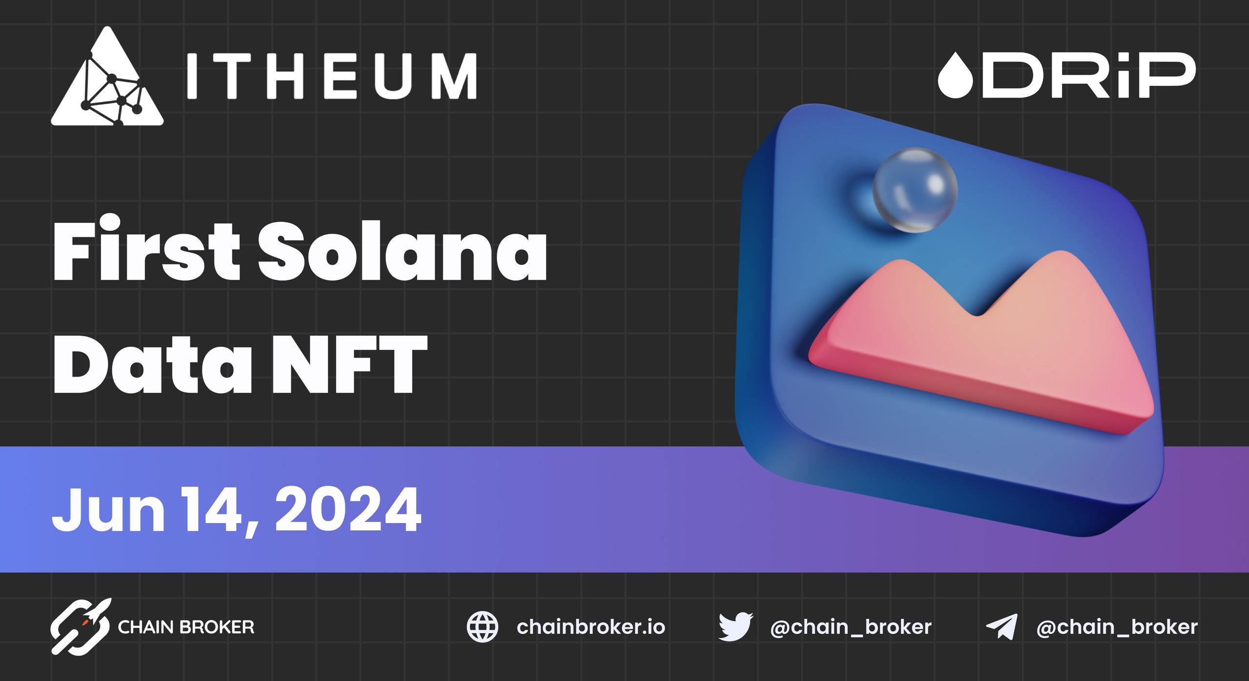 Itheum Launches the First Ever Data NFT on Solana Itheum Launches the First Ever Data NFT on Solana