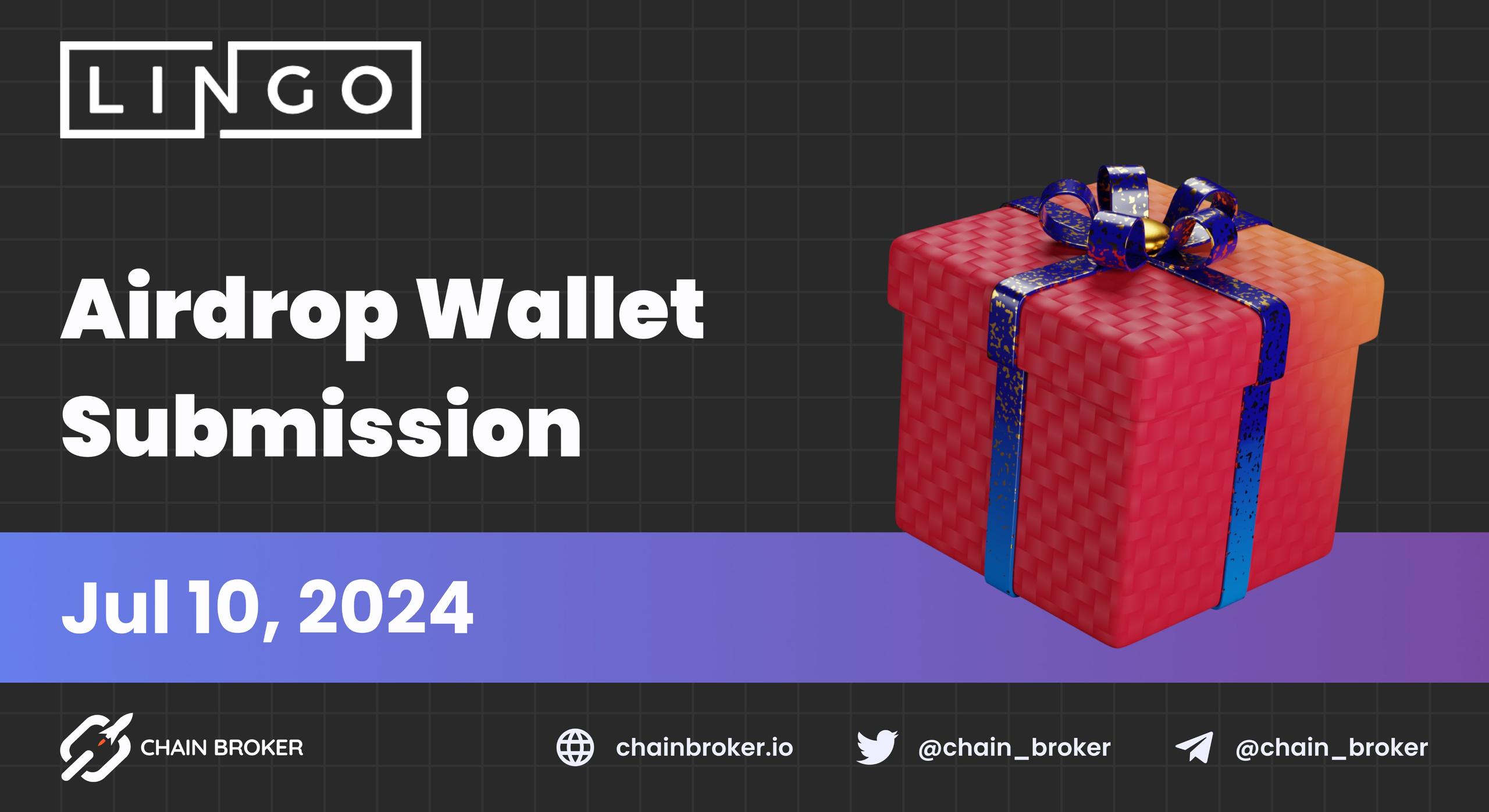 Lingo Airdrop Wallet Submission is Live Lingo Airdrop Wallet Submission is Live
