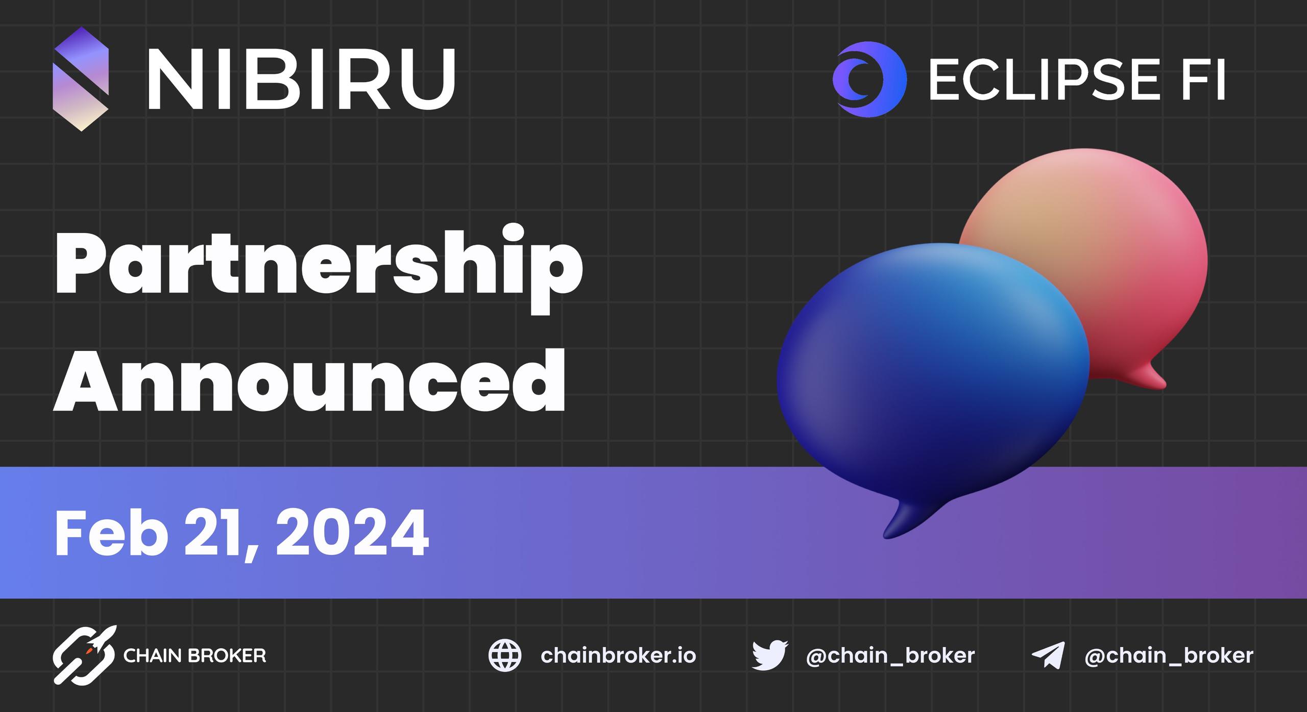 Nibiru Chain and Eclipse Fi announce partnership Nibiru Chain and Eclipse Fi announce partnership