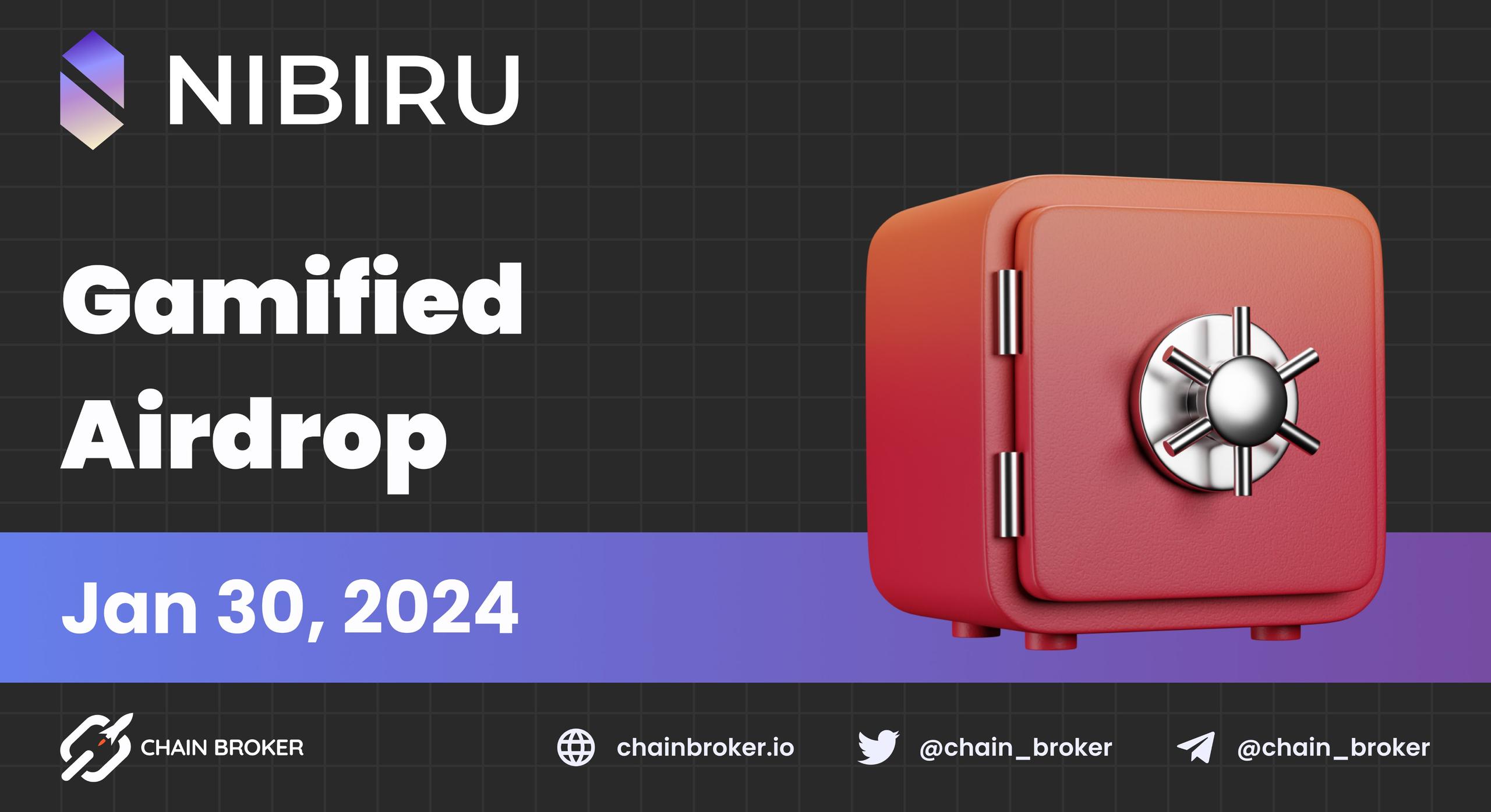 Nibiru Chain’s Gamified Engagement Airdrop Nibiru Chain’s Gamified Engagement Airdrop