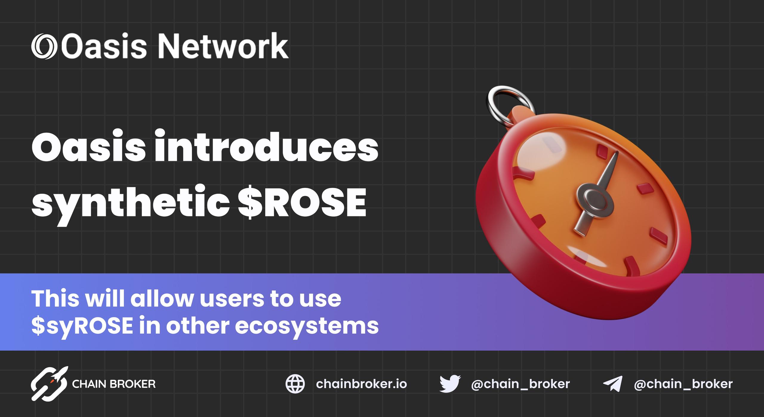 Oasis Network introduces synthetic $ROSE