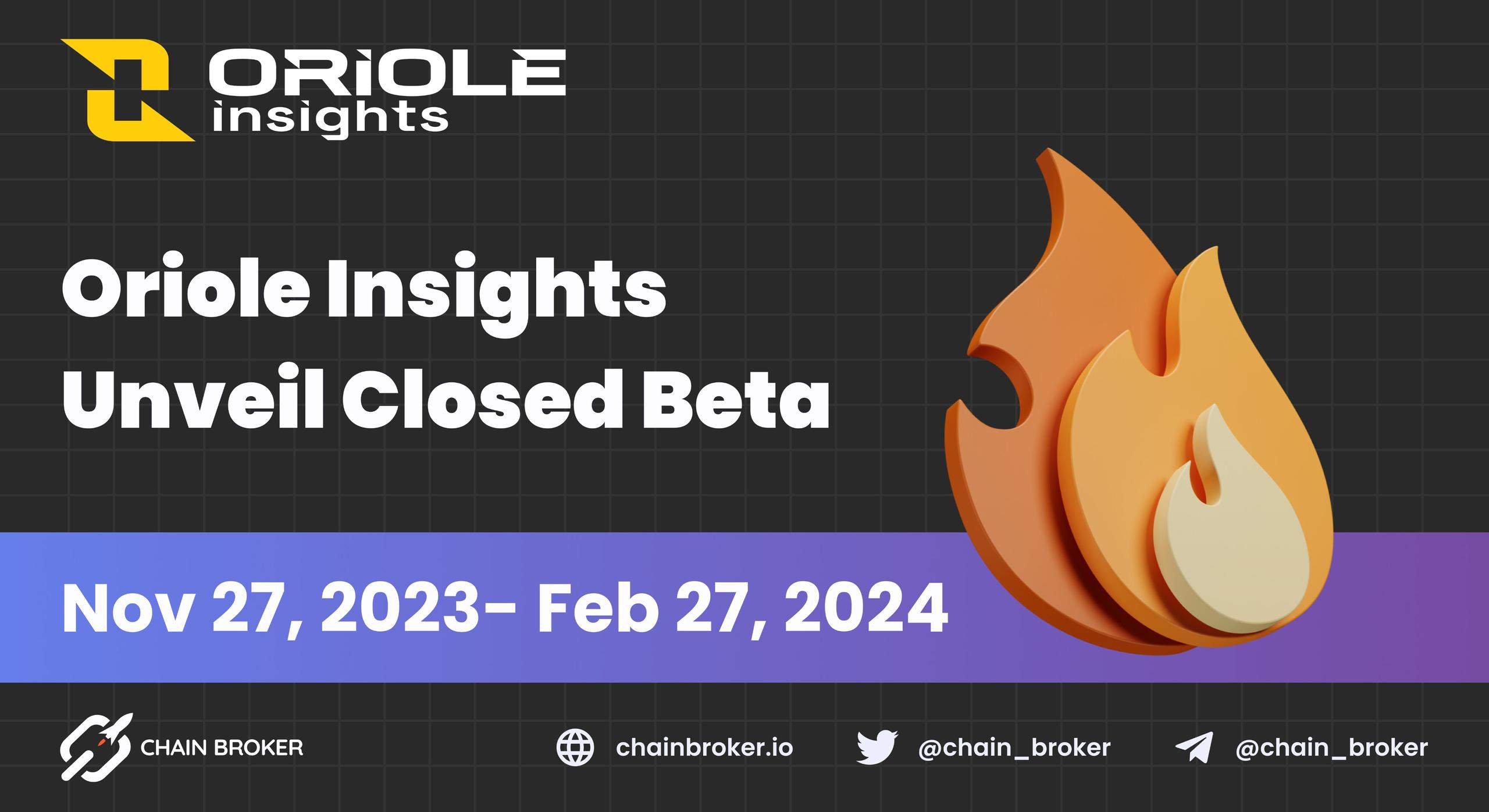 Oriole Insights Announces its Prediction Platform Closed Beta Oriole Insights Announces its Prediction Platform Closed Beta