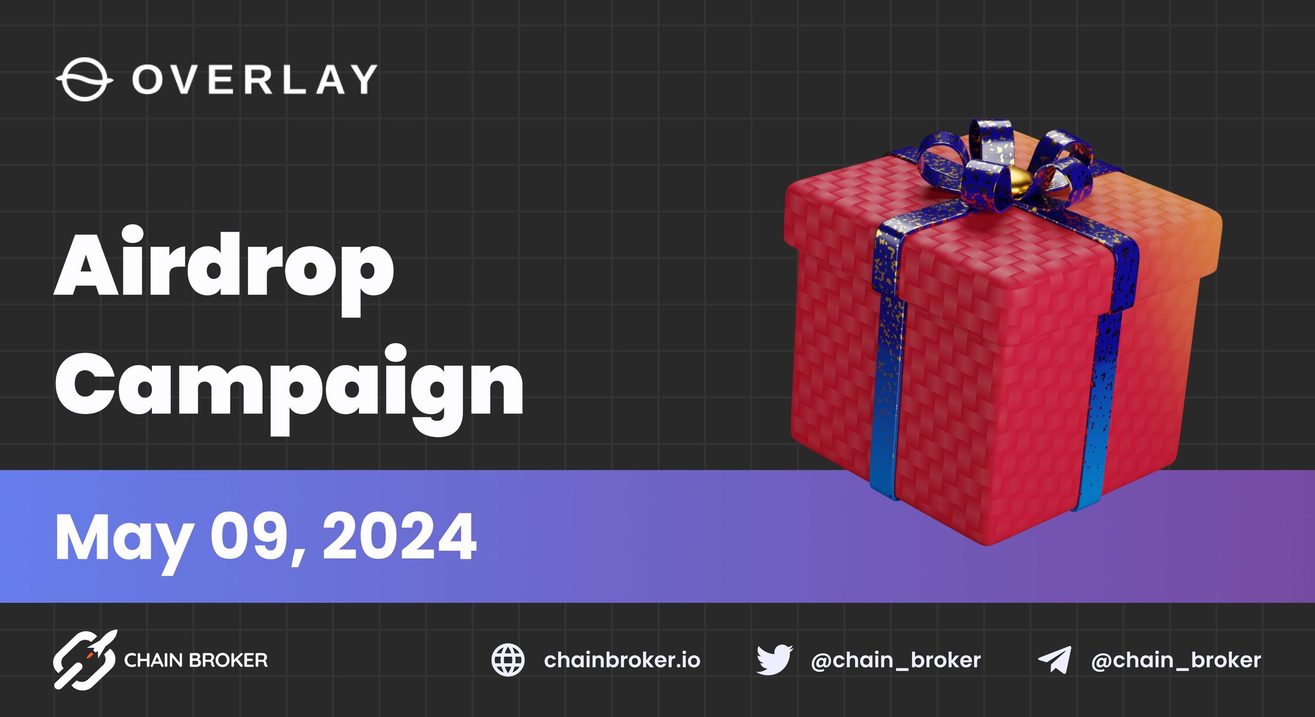 Overlay Protocol presents the TUNA Airdrop Campaign Overlay Protocol presents the TUNA Airdrop Campaign