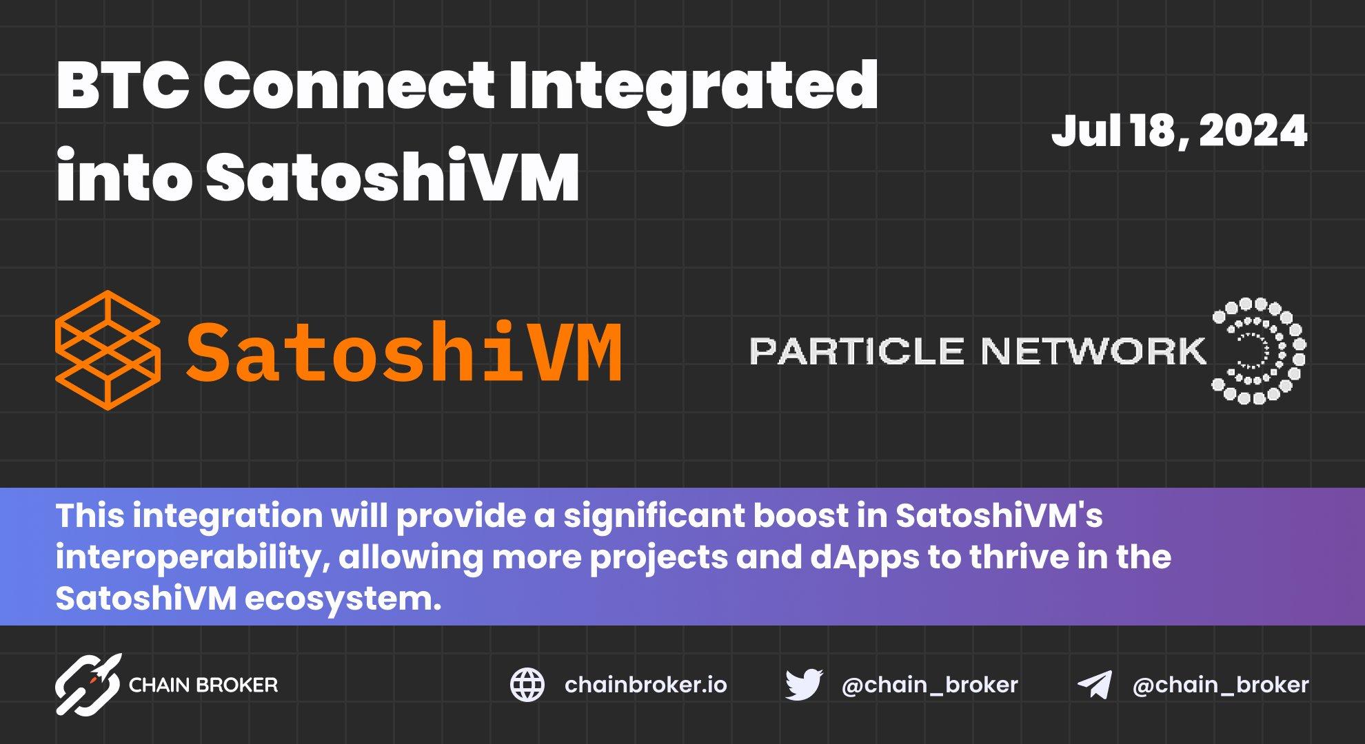 Particle Network's BTC Connect Integrated Into SatoshiVM Particle Network's BTC Connect Integrated Into SatoshiVM