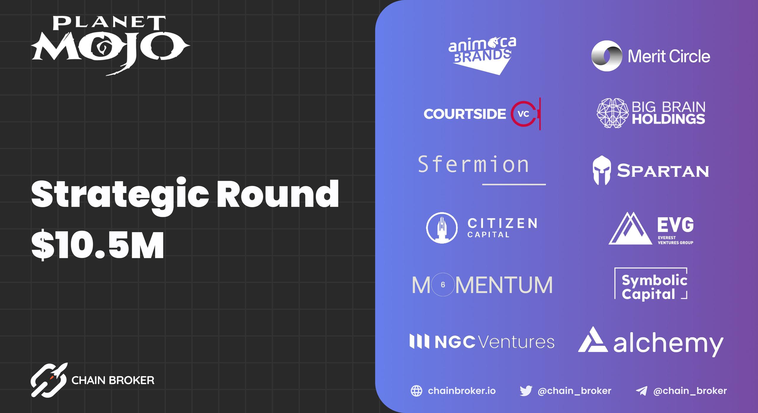 Planet Mojo raises $10.5M in a Strategic Funding Round Planet Mojo raises $10.5M in a Strategic Funding Round