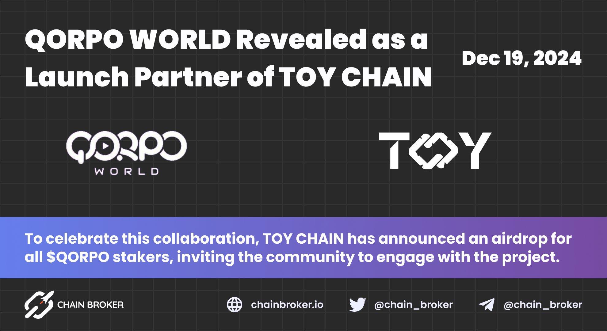 QORPO WORLD Partners with TOY CHAIN as Co-Developer and Launch Partner QORPO WORLD Partners with TOY CHAIN as Co-Developer and Launch Partner