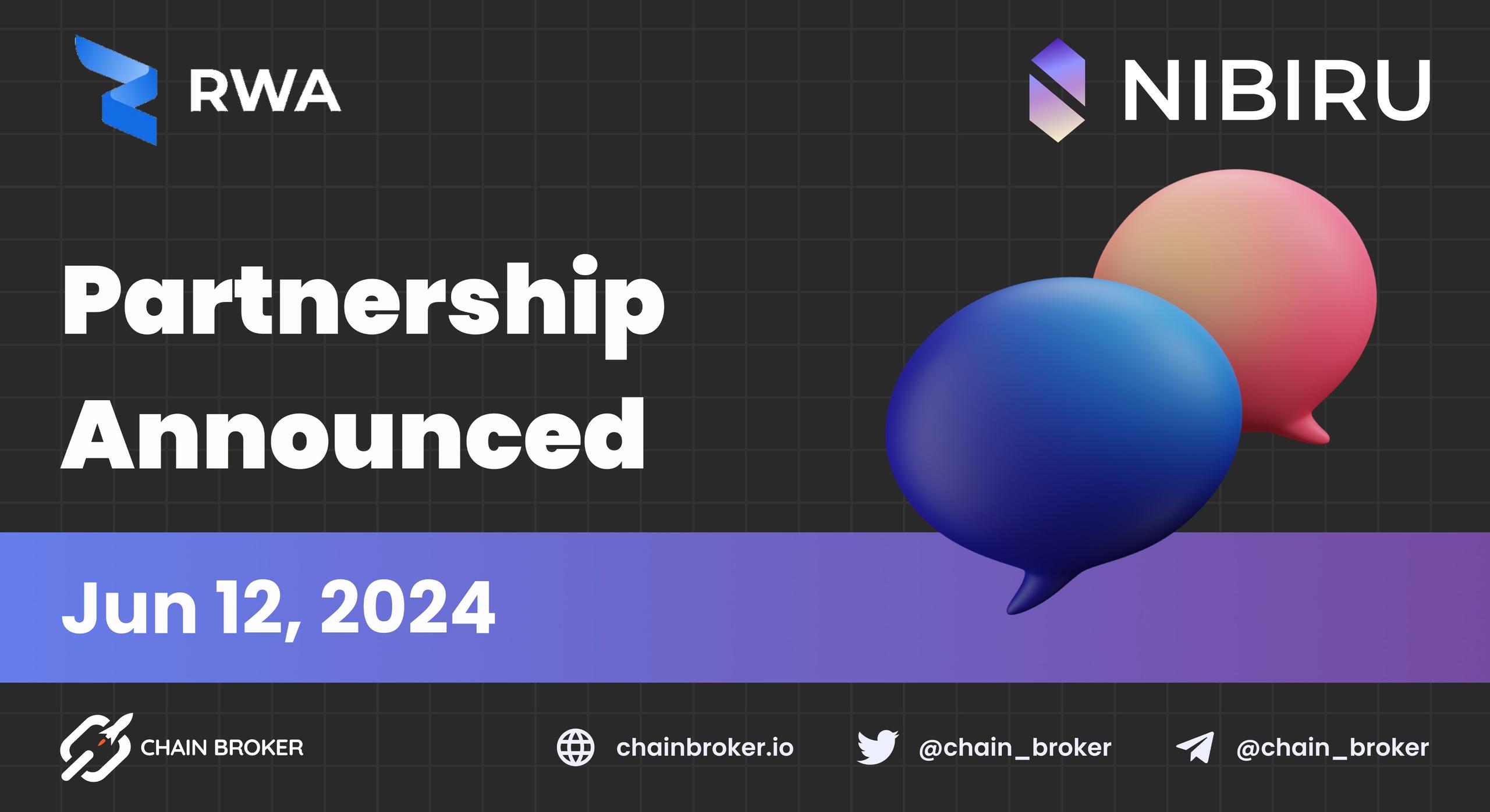 RWA Inc. and Nibiru Chain Announce Partnership RWA Inc. and Nibiru Chain Announce Partnership