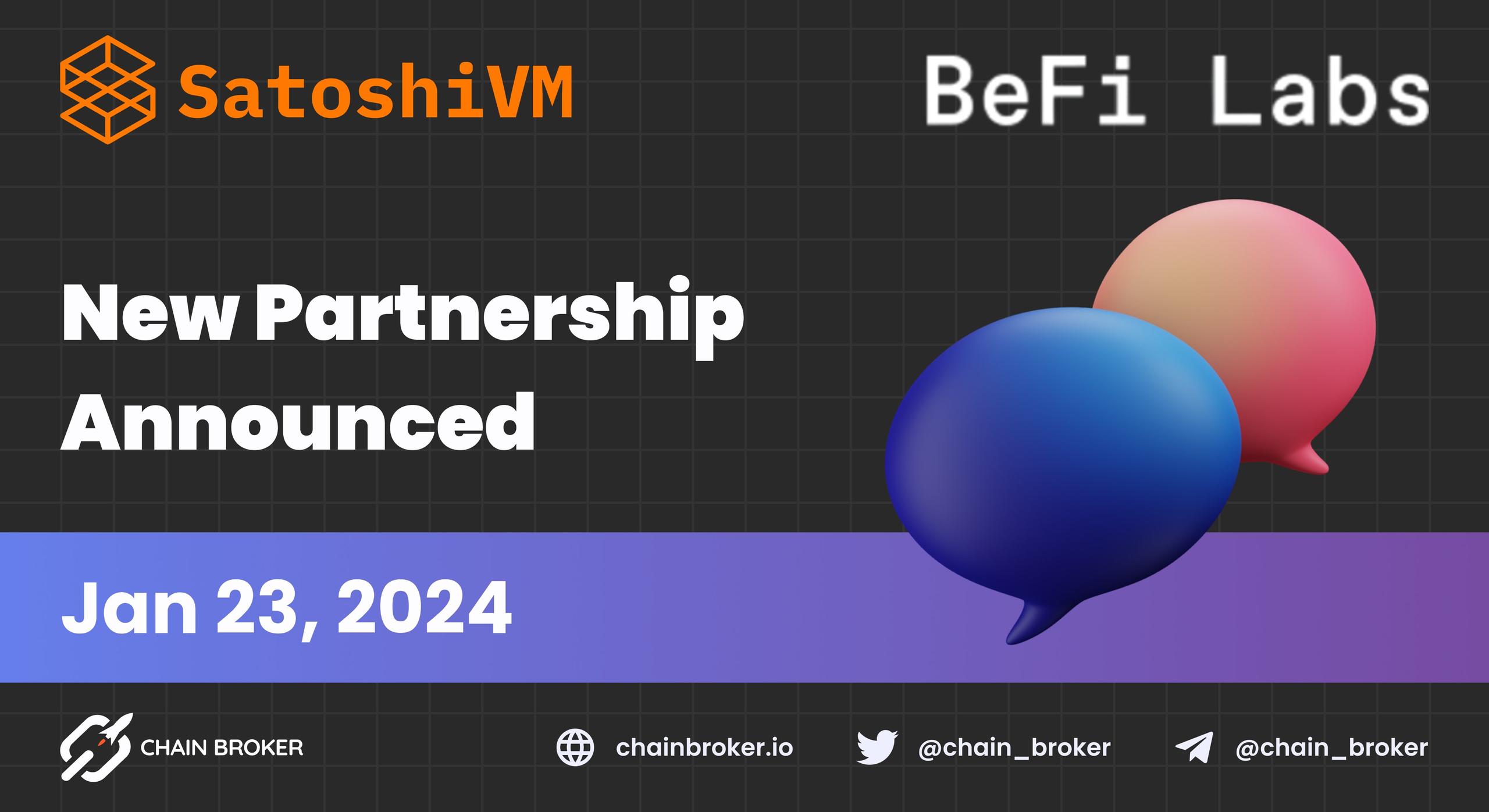 SatoshiVM and Befi Labs announce a deep partnership