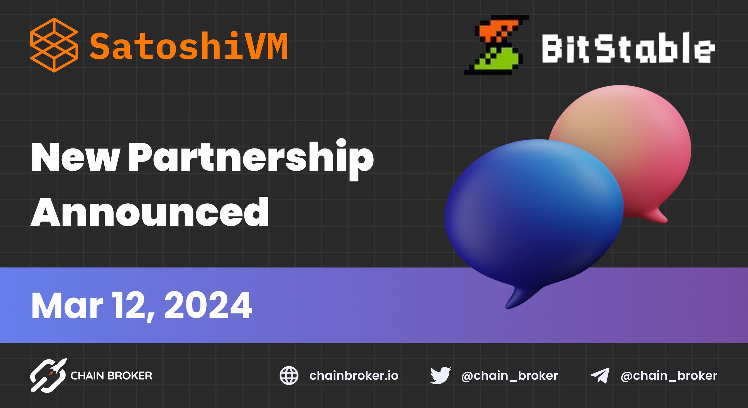 SatoshiVM announces partnership with BitStable SatoshiVM announces partnership with BitStable