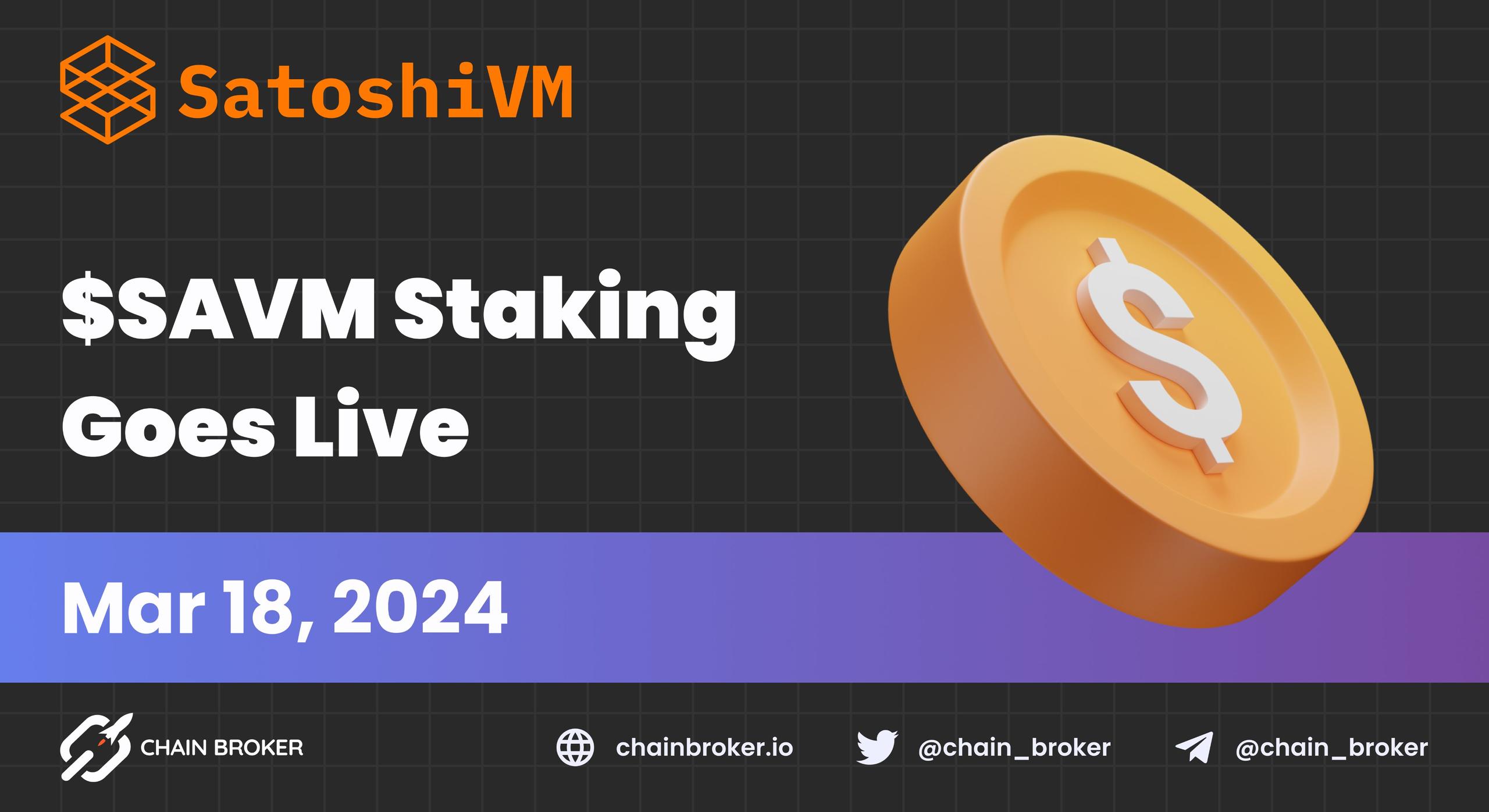 SatoshiVM launches $SAVM staking SatoshiVM launches $SAVM staking