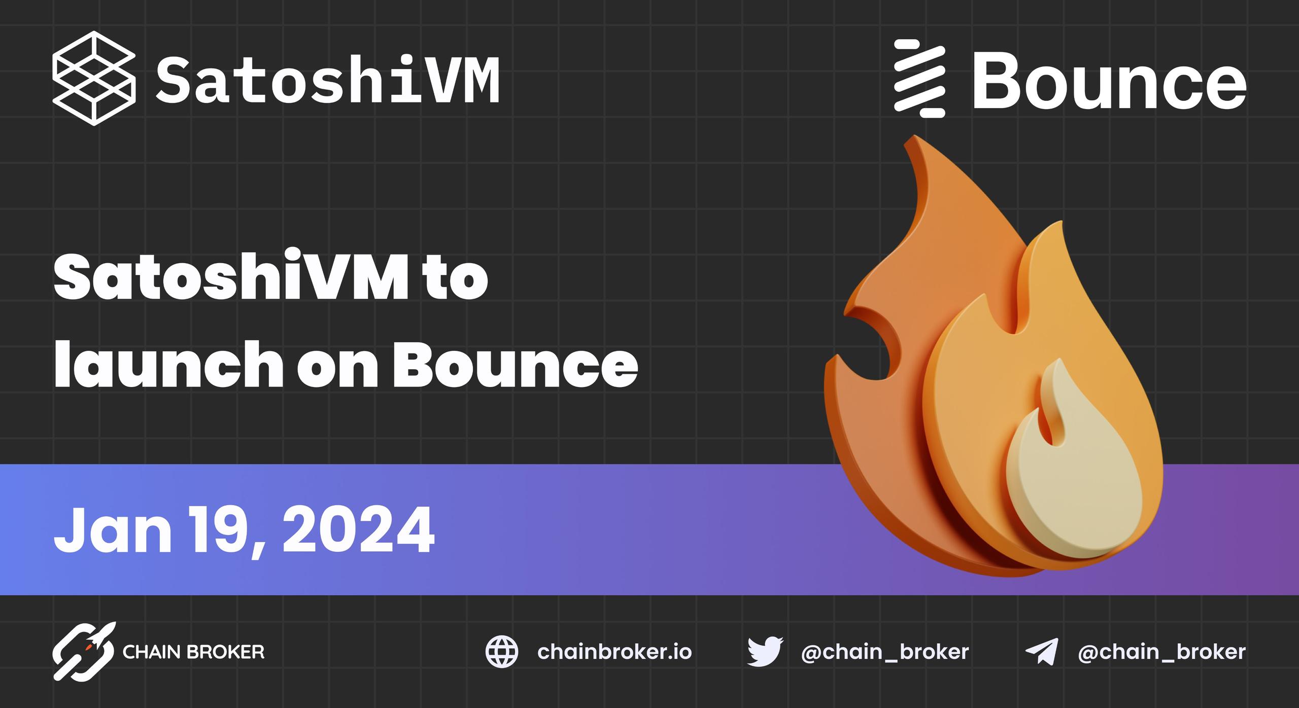 SatoshiVM will conduct LP revenue offering on Bounce Launchpad SatoshiVM will conduct LP revenue offering on Bounce Launchpad