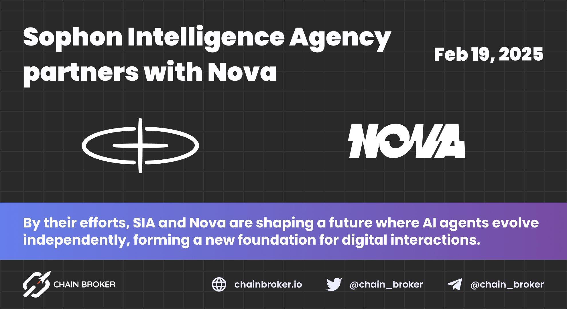 Sophon Intelligence Agency partners with Nova Sophon Intelligence Agency partners with Nova