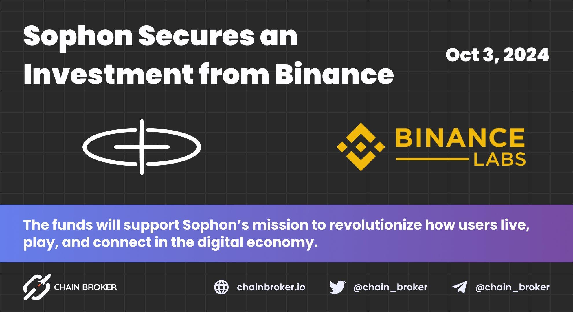 Sophon Receives an Investment from Binance Labs Sophon Receives an Investment from Binance Labs