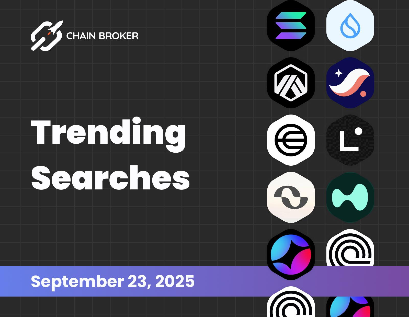 Trending searches on Chain Broker Trending searches on Chain Broker