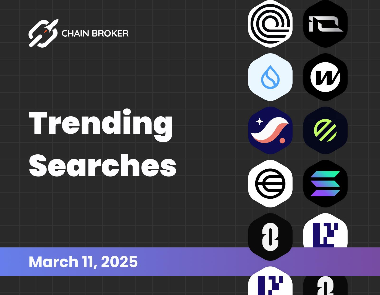 Trending searches on Chain Broker Trending searches on Chain Broker