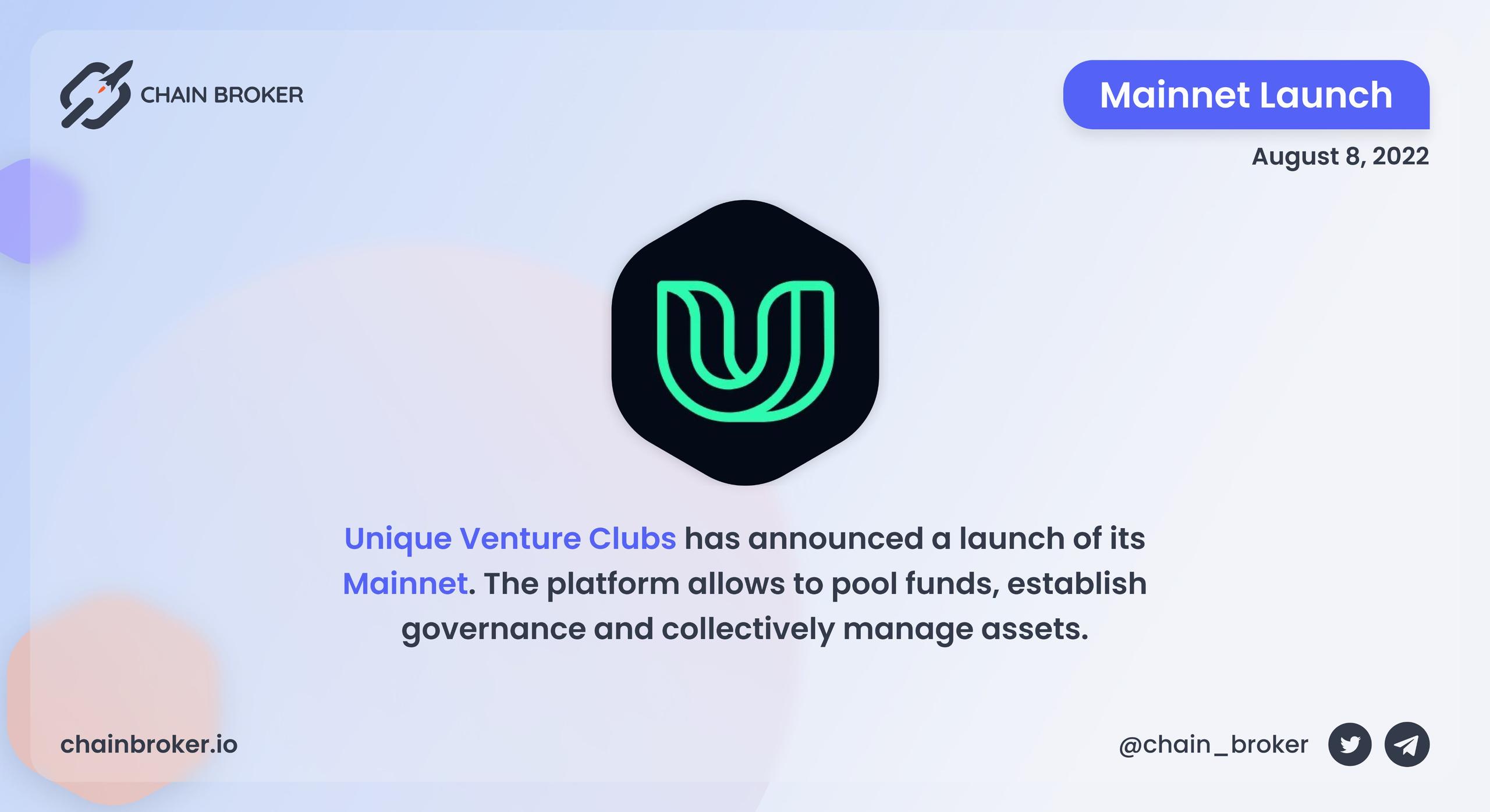 Unique Venture Clubs mainnet launch
