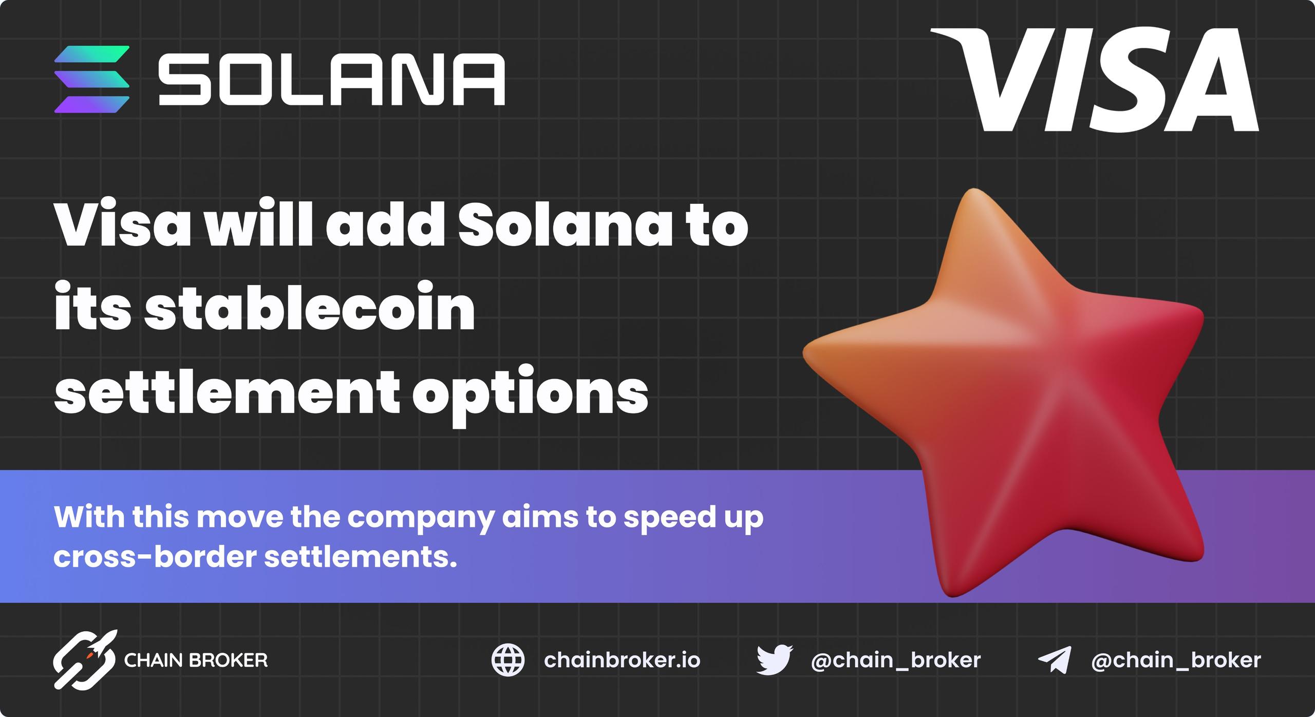 Visa will add Solana to its stablecoin settlement options Visa will add Solana to its stablecoin settlement options