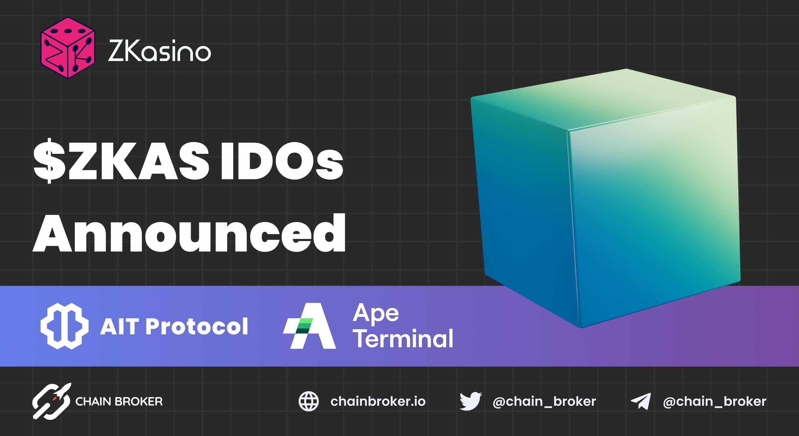 $ZKAS IDOs on Ape Terminal and AIT Launchpad announced $ZKAS IDOs on Ape Terminal and AIT Launchpad announced